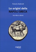 origini della Napoli greca tra mito e storia