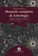 Manuale completo di astrologia