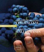 migliori dei migliori vini italiani 2024. Ediz. italiana e inglese