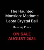 HAUNTED MANSION MADAME LEOTA CRYSTAL BAL