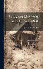 Slovan Mluvou a Literaturou