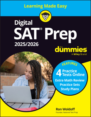 Digital SAT Prep 2025/2026 for Dummies: Book + 4 Practice Tests Online (Miękka)