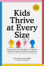 KIDS THRIVE AT EVERY SIZE