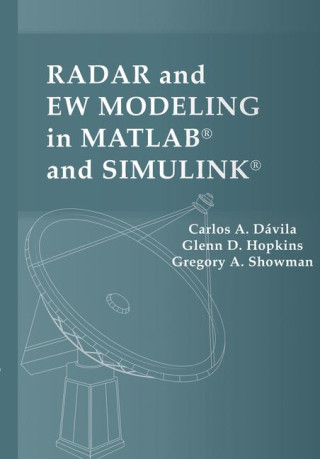 Radar and Ew Modeling in Matlab(r) and Simulink(r)