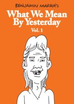 What We Mean by Yesterday