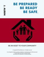 Be Prepared Be Ready Be Safe