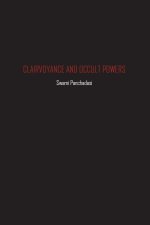 Clairvoyance and Occult Powers