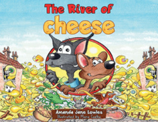 The River of Cheese