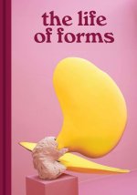 The Life of Forms