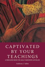 Captivated by Your Teachings