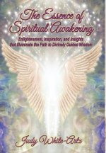 The Essence of Spiritual Awakening