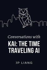 Conversations with Kai