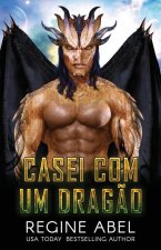 Casei Com Um Drag?o