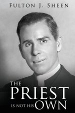 The Priest Is Not His Own