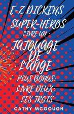 E-Z Dickens Super-Héros Livres Un Et Deux