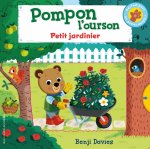 POMPON L'OURSON - LE JARDINIER (TP)
