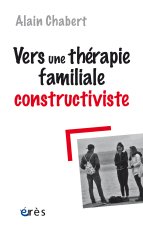 Vers une thérapie familiale constructiviste