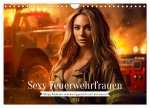 Sexy Feuerwehrfrauen: Hitzige Heldinnen zwischen Lippenstift und Löscheinsatz (Wandkalender 2024 DIN A4 quer), CALVENDO Monatskalender