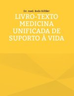 Livro-texto MEDICINA UNIFICADA de Suporto ? VIDA