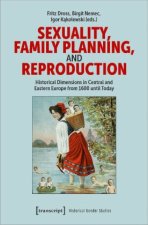 Sexuality, Family Planning, and Reproduction