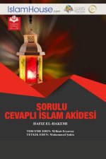 SORULU CEVAPLI ?SLAM AK?DES? - The basics of religion and principles of Islamic Monotheism