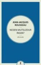 Neden Mutsuzdur Insan