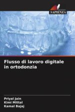 Flusso di lavoro digitale in ortodonzia