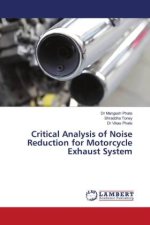 Critical Analysis of Noise Reduction for Motorcycle Exhaust System
