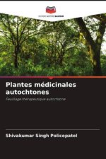 Plantes médicinales autochtones