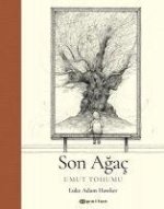 Son Agac - Umut Tohumu