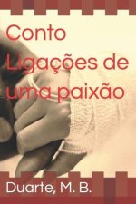 Conto - Ligaç?es de uma Paix?o