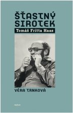 Šťastný sirotek Tomáš Fritta Haas