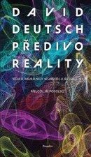 Předivo reality - Věda o paralelních vesmírech a její důsledky