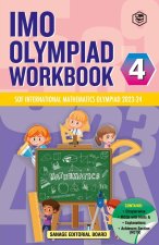 SPH International Mathematics Olympiad (IMO) Workbook for Class 4 - MCQs, Previous Years Solved Paper and Achievers Section - SOF Olympiad Preparation