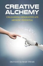 Creative Alchemy