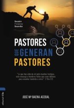 Pastores Que Generan Pastores