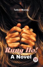 Rung Ho! A Novel