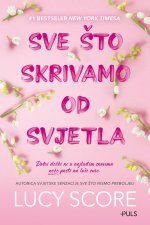 Sve što skrivamo od svjetla