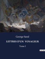 LETTRES D?UN  VOYAGEUR