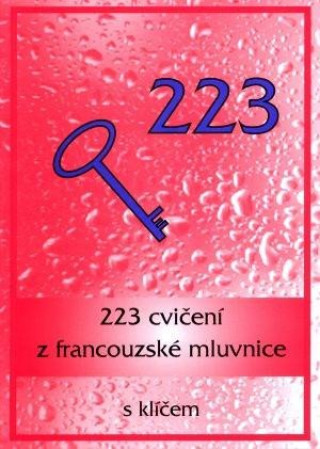 223 cvičení z francouzské mluvnice s klíčem