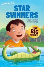 Readerful Independent Library: Tiny Big Animals Â· Star Swimmers  (Paperback)