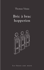 Bric à brac hopperien