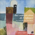 Les mélodies de Guy Sacre