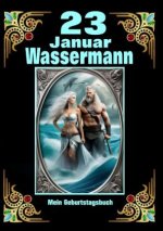 23. Januar, mein Geburtstag im Zeichen des Wassermanns