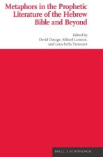 Metaphors in the Prophetic Literature of the Hebrew Bible and Beyond
