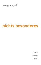 nichts besonderes