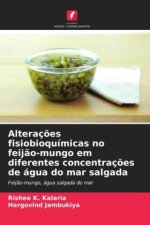 Alteraç?es fisiobioquímicas no feij?o-mungo em diferentes concentraç?es de água do mar salgada