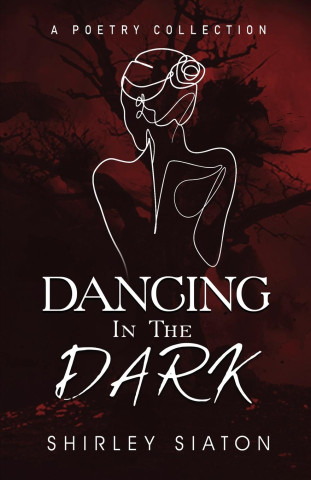 Dancing in the Dark
