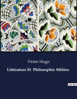 LITTERATURE ET PHILOSOPHIE MELEES