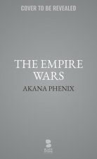 The Empire Wars